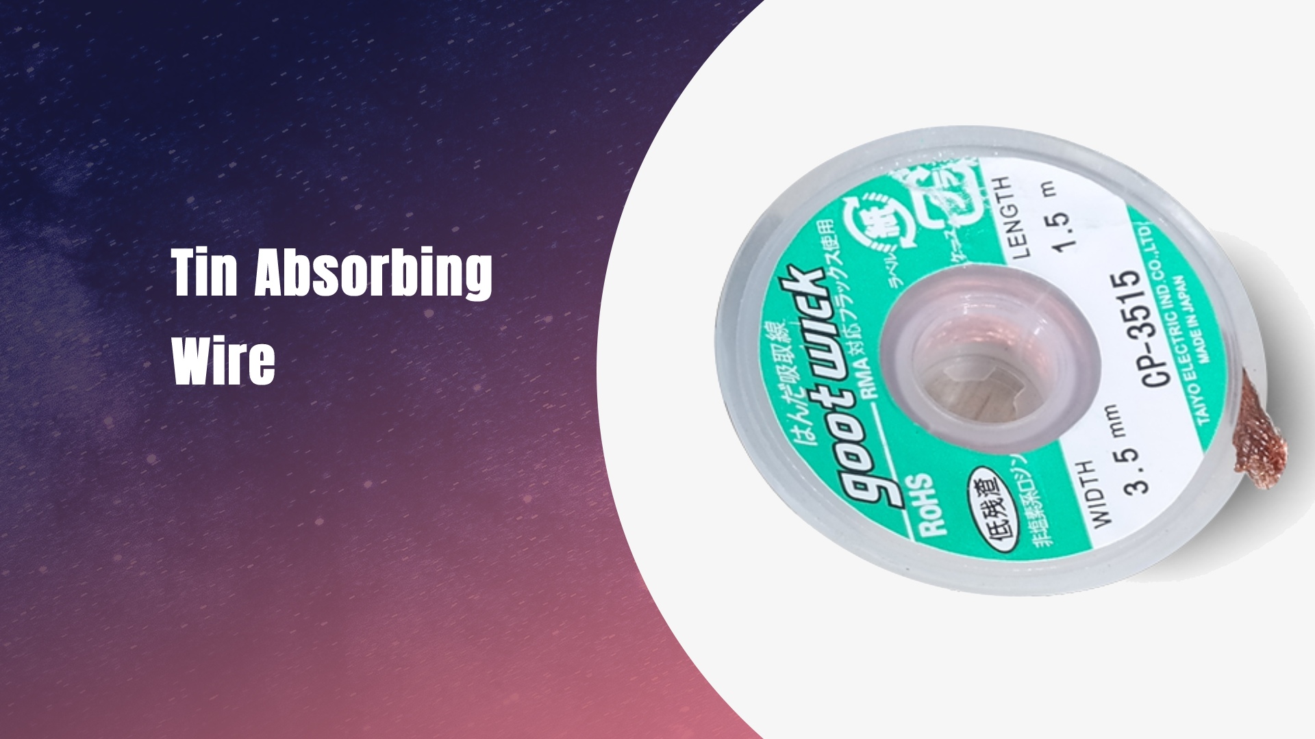 Tin Absorbing Wire